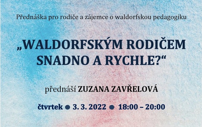 Přednáška Waldorfským rodičem snadno a rychle?